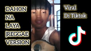 Dahon Na Laya  Jayel The Grate  Reggae Version [upl. by Beckie166]