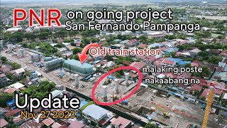 update on going project PNR train station San Fernando Pampanga [upl. by Marshal]