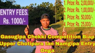 Chekki Competition Biap Chotipara Entry Fees Rs1000 Ni Prize ₹200000 Chi Baditana Tuachim [upl. by Keare330]