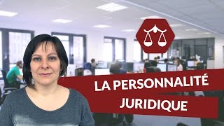 La personnalité juridique  Droit  digiSchool [upl. by Llerret]