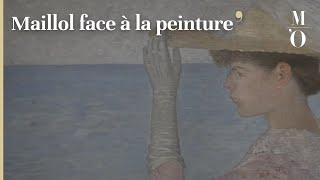 ARISTIDE MAILLOL LA QUÊTE DE LHARMONIE  Maillol face à la peinture  FR  Musée d’Orsay [upl. by Ainnet75]