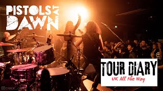 Pistols At Dawn Tour Diary  UK  Wales  Dream Machine Tour with Des Rocs and Moon Fever [upl. by Aidnama886]