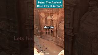 Discovering Petra The Ancient Rose City of Jordan petra jordan ancient portcivilization [upl. by Ling]