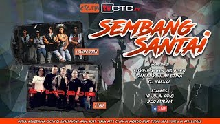 SEMBANG SANTAI  Live Bersama Kumpulan Loving Born dan Kumpulan Etika [upl. by Justine114]