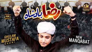 New Manqabat Aala Hazrat  Raza Baadshah  Ghulam Mustafa Qadri  4K Video [upl. by Anurb579]