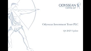 Odyssean Investment Trust – Q4 2023 Portfolio Manager Update – Thursday 18th January 2024 [upl. by Oderfodog]