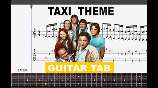 Taxi Theme TV Show  Fingerstyle Guitar Tab [upl. by Goulder]