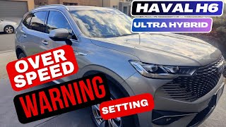 All about Overspeed Warning setting in Haval H6 [upl. by Vins229]