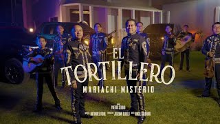 EL TORTILLERO  MARIACHI MISTERIO 2024 [upl. by Gunn]