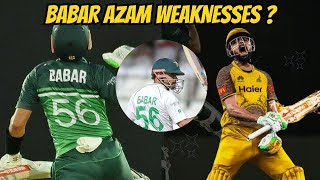 Era of Cricket Star Babar Azam  Documentary  Weaknesses [upl. by Ahter]