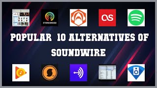 SoundWire  Top 41 Alternatives of SoundWire [upl. by Ynehpets]