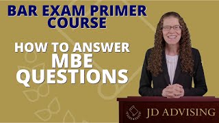 How to Answer Multistate Bar Exam MBE Questions [upl. by Magner]