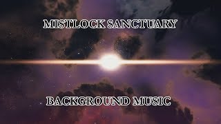 Mistlock Sanctuary BGM 1h loop [upl. by Paderna]