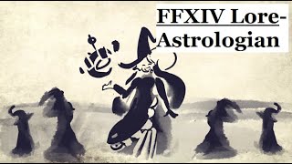 FFXIV Lore What it Means to be an Astrologian [upl. by Bedelia47]