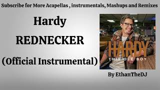 Hardy  Rednecker Official Instrumental [upl. by Airotkiv]