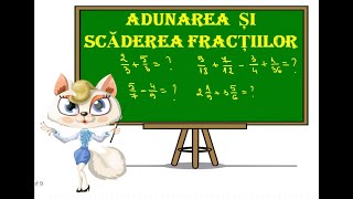 Adunarea si scaderea fractiilor [upl. by Benedicta]