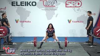 World Junior Record Deadlift w 186kg and OPEN Total w 4335kg by Jessica Espinal USA in 47kg class [upl. by Ythomit515]