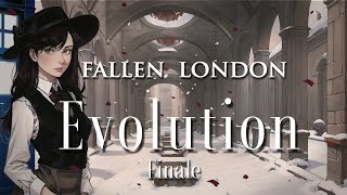 Fallen London Serial Evolution  Finale  The Threads of Time [upl. by Ellenaj603]