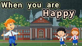 when you are happy and you know it clap your hands  poem  songs of happiness  class 6th [upl. by Aleciram]