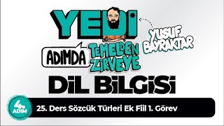 4 Adım 25 Ders Sözcük Türleri Ek Fiil 1 Görev  Yusuf BAYRAKTAR [upl. by Ariahaj]