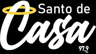 😇Santo de Casa 😇0710 Rádio Fraternidade 979 FM  Araras  SP [upl. by Imogen]