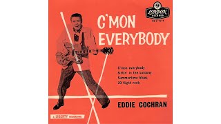 Eddie Cochran  CMon Everybody 1958 [upl. by Pablo366]