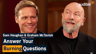 Sam Heughan and Graham McTavish Answer Questions About Clanlands Friendship and Their Worst Fears [upl. by Gustin]