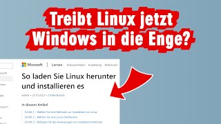 Microsoft empfiehlt jetzt offiziell die Installation von Linux statt Windows [upl. by Myrlene]