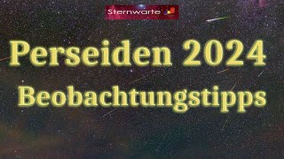 Perseiden 2024  Sternschnuppen beobachten und fotografieren [upl. by Enilrem]