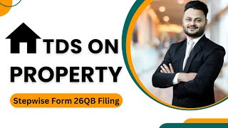 TDS on property with stepwise Form 26QB Filing  JOINT BUYER and JOINT SELLER ft skillvivekawasthi [upl. by Larimor882]