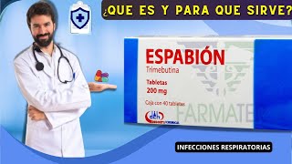 ¿Qué es ESPABIÓN 💊 y como se usa TRIMEBUTINAANTIESPASMÓDICO  MEDICAMENTO [upl. by Hilda]