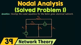 Nodal Analysis Solved Problem 1 [upl. by Theis]