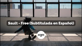 Sault  Free Subtitulada en Español [upl. by Nulubez]