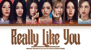 VOSTFR BABYMONSTER 베이비몬스터  Really Like You Color Coded Lyrics FrançaisRomHan가사 [upl. by Janik]