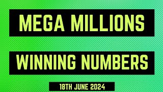 Mega Millions Winning Numbers 18th June 2024 [upl. by Conti878]