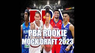 PBA ROOKIE MOCK DRAFT 2023ROOKIE DRAFT PBA viralvideo pbaupdates brgyginebrasanmiguel nsd [upl. by Pressman]