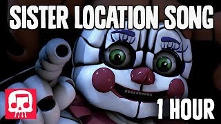 FNAF Sister Location Song 1 HOUR by JT Music  quotJoin Us For A Bitequot [upl. by Ineslta73]