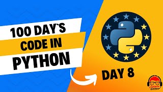 Día 8  100Day´s Code In Python [upl. by Hum]