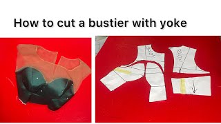 How to cut and sew a bustier with yoke attachment and inseam finishing for beginners Detailed [upl. by Ahswat729]