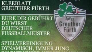 AUFSTIEGSSONG 1 BUNDESLIGA 2014 SPVGG KLEEBLATT GREUTHER FÜRTH [upl. by Westhead]