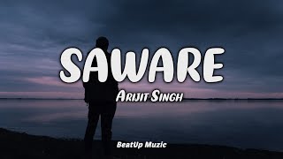 Saware  Lyrics Video  Phantom  Arijit Singh  Saif Ali Khan  Katrina KaifPritam  TSeries [upl. by Steinman229]