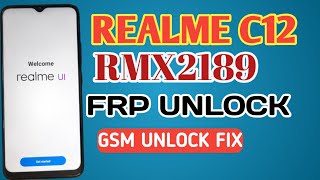 Realme C12 Frp By Unlock Tool  RMX2189 Frp Unlock  Realme Google Account Remove [upl. by Hailed]