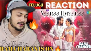 NaaNaa Hyraanaa  Game Changer  Ram Charan Kiara  Shreya Ghoshal Karthik  Thaman S  reaction [upl. by Story]