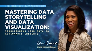 Mastering Data Storytelling and Data Visualization Transforming Your Data to Actionable Insights [upl. by Eclud]