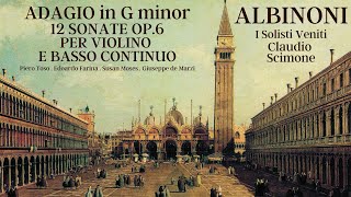 Albinoni  Adagio in G minor 12 Sonatas Op6 Crc Claudio Scimone I Solisti Veneti Piero Toso [upl. by Derfla]