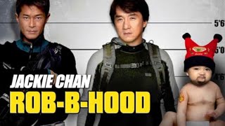 Rob B Hood  con Jackie Chan  Azione  Commedia  HD  Film Completo in Italiano [upl. by Piotr]