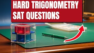 SAT Trigonometry Strategies for Top Scorers [upl. by Greabe]