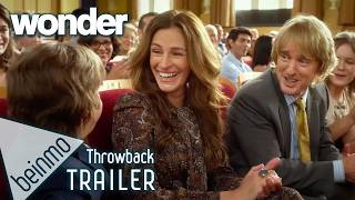 Wonder Throwback Trailer 2017  Starring Julia Roberts amp Owen Wilson – Inspiring Family Drama [upl. by Kaitlyn]