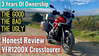 Honda VFR1200X Crosstourer Review  3 Years Of Ownership [upl. by Rocco]