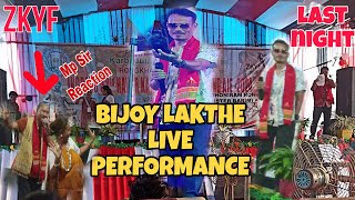 Bijoy Lakthe Live Performance At Hongkram Zkyf Adorsha Pathu Aklam  West Karbi Anglong [upl. by Afinom]